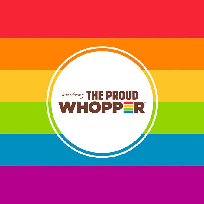 Brand Hatch Blog: Brand Purpose over Brand Budget - Proud Whopper